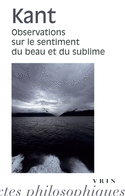 Observations sur le sentiment du beau et du sublime